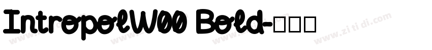 IntropolW00 Bold字体转换